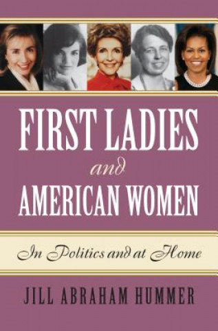 First Ladies and American Women