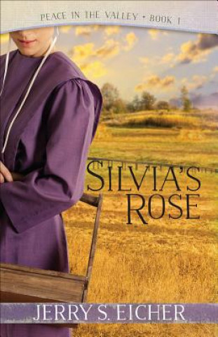 Silvia's Rose: Volume 1