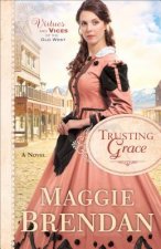 Trusting Grace - A Novel