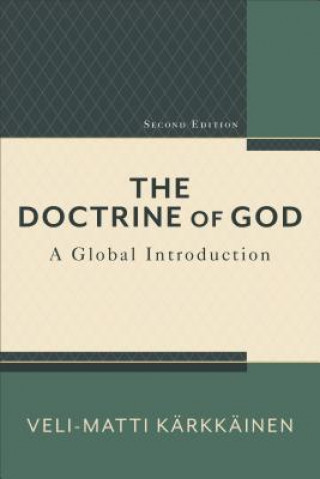 The Doctrine of God: A Global Introduction