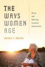 Ways Women Age