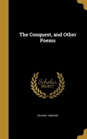CONQUEST & OTHER POEMS