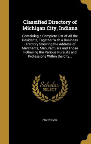 CLASSIFIED DIRECTORY OF MICHIG