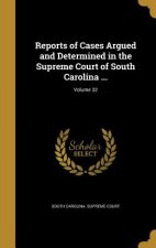 REPORTS OF CASES ARGUED & DETE