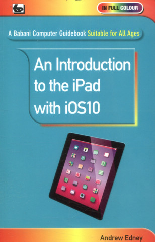 Introduction to the iPad with iOS10