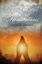 Forty Days of Meditations