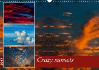 Crazy sunsets (Wall Calendar 2017 DIN A3 Landscape)