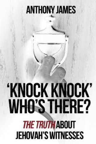 'Knock Knock' Who's There?