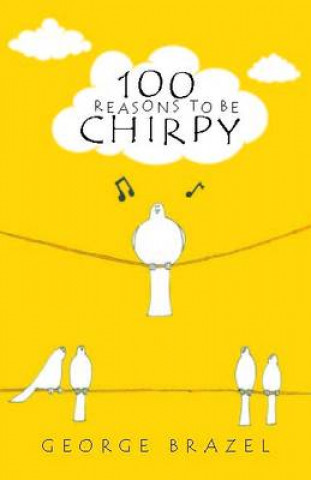 100 Ways to be Chirpy