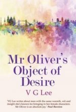 Mr Oliver's Object of Desire