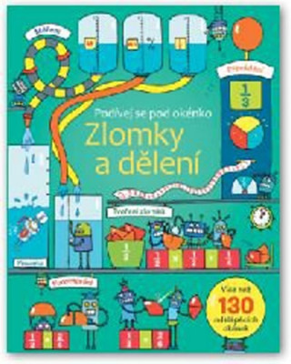 Podívej se pod okénko Zlomky a dělení