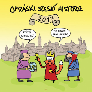 Kalendář Opráski sčeskí historje 2017