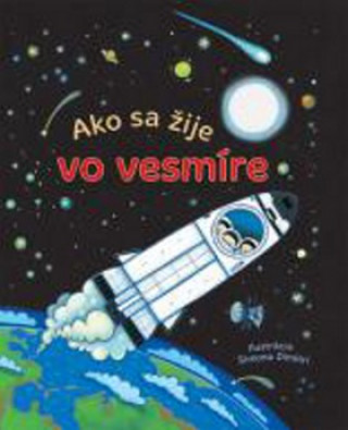 Ako sa žije vo vesmíre