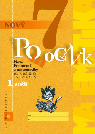 Nový pomocník z matematiky 7. ročník pracovná učebnica - 1. časť