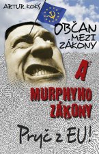 Občan mezi zákony a Murphyho zákony