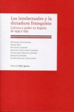 Los Intelectuales Y La Dictadura Franqui