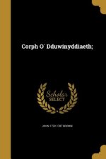 CORPH O DDUWINYDDIAETH