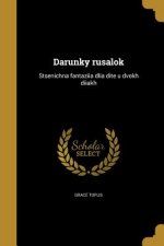 UKR-DARUNKY RUSALOK