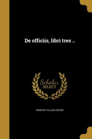ITA-DE OFFICIIS LIBRI TRES
