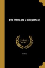 GER-WORMSER VOLKSPROTEST