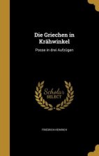 GER-GRIECHEN IN KRAHWINKEL