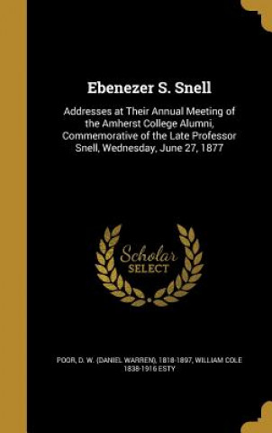 EBENEZER S SNELL