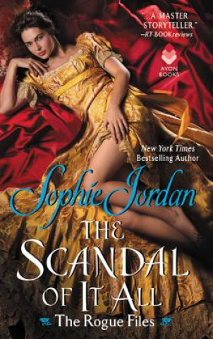 Scandal of It All (Sophie Jordan)(Miękka)
