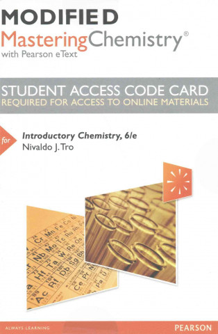 Modified Mastering Chemistry with Pearson Etext -- Standalone Access Card -- For Introductory Chemistry