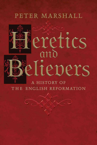 HERETICS & BELIEVERS