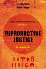 Reproductive Justice