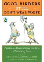 Good Birders Still Don't Wear White