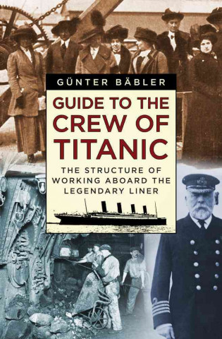 Guide to the Crew of Titanic