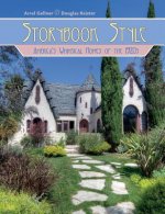 Storybook Style: America's Whimsical Homes of the 1920s