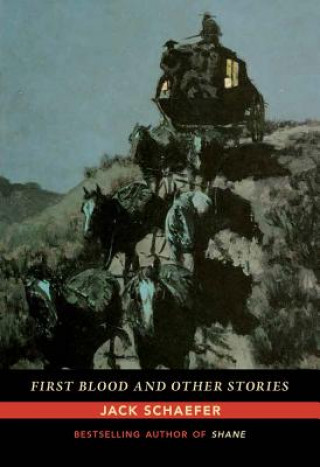 First Blood and Other Stories