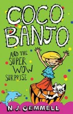 Coco Banjo and the Super Wow Surprise, 3