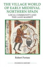 Village World of Early Medieval Northern Spain