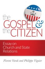 GOSPEL & THE CITIZEN
