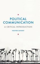Political Communication: A Critical Introduction