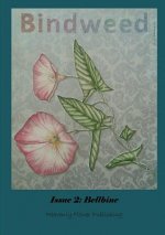 Bindweed Magazine Issue 2: Bellbine