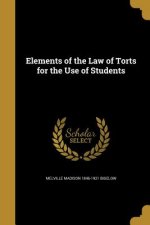ELEMENTS OF THE LAW OF TORTS F