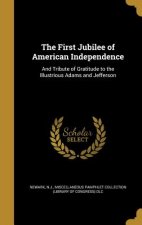 1ST JUBILEE OF AMER INDEPENDEN