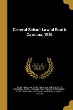 GENERAL SCHOOL LAW OF SOUTH CA