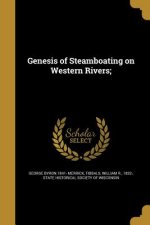 GENESIS OF STEAMBOATING ON WES