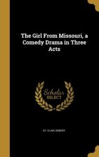 GIRL FROM MISSOURI A COMEDY DR