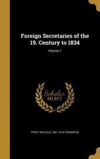 FOREIGN SECRETARIES OF THE 19
