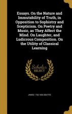 ESSAYS ON THE NATURE & IMMUTAB