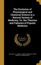 EVOLUTION OF PHYSIOLOGICAL & C