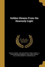 GOLDEN GLEAMS FROM THE HEAVENL