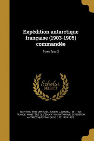 FRE-EXPEDITION ANTARCTIQUE FRA