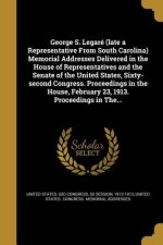 GEORGE S LEGARE (LATE A REPRES